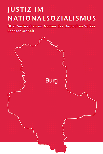 Justiz im Nationalsozialismus Burg